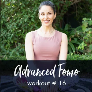 Advanced FOMO Style Workout with Steph #16