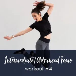 Advanced FOMO Style Workout with Steph #4