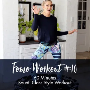 FOMO Style Workout #10