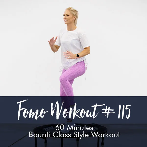 FOMO Style Workout #115