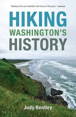 Hiking Washington’s History | O#Environment