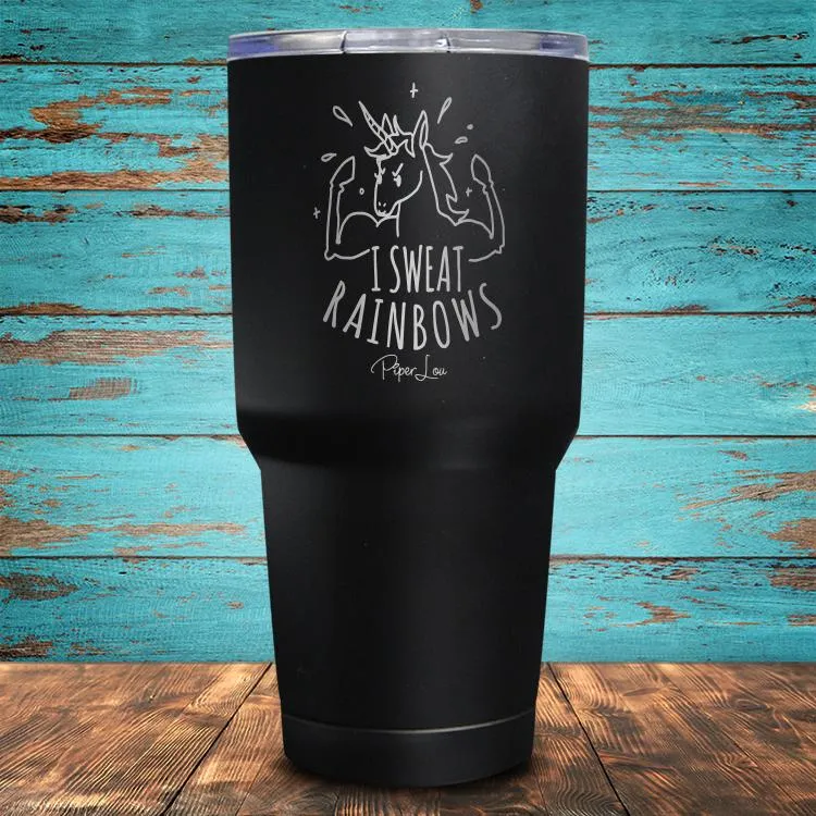 I Sweat Rainbows Coated Drinkware